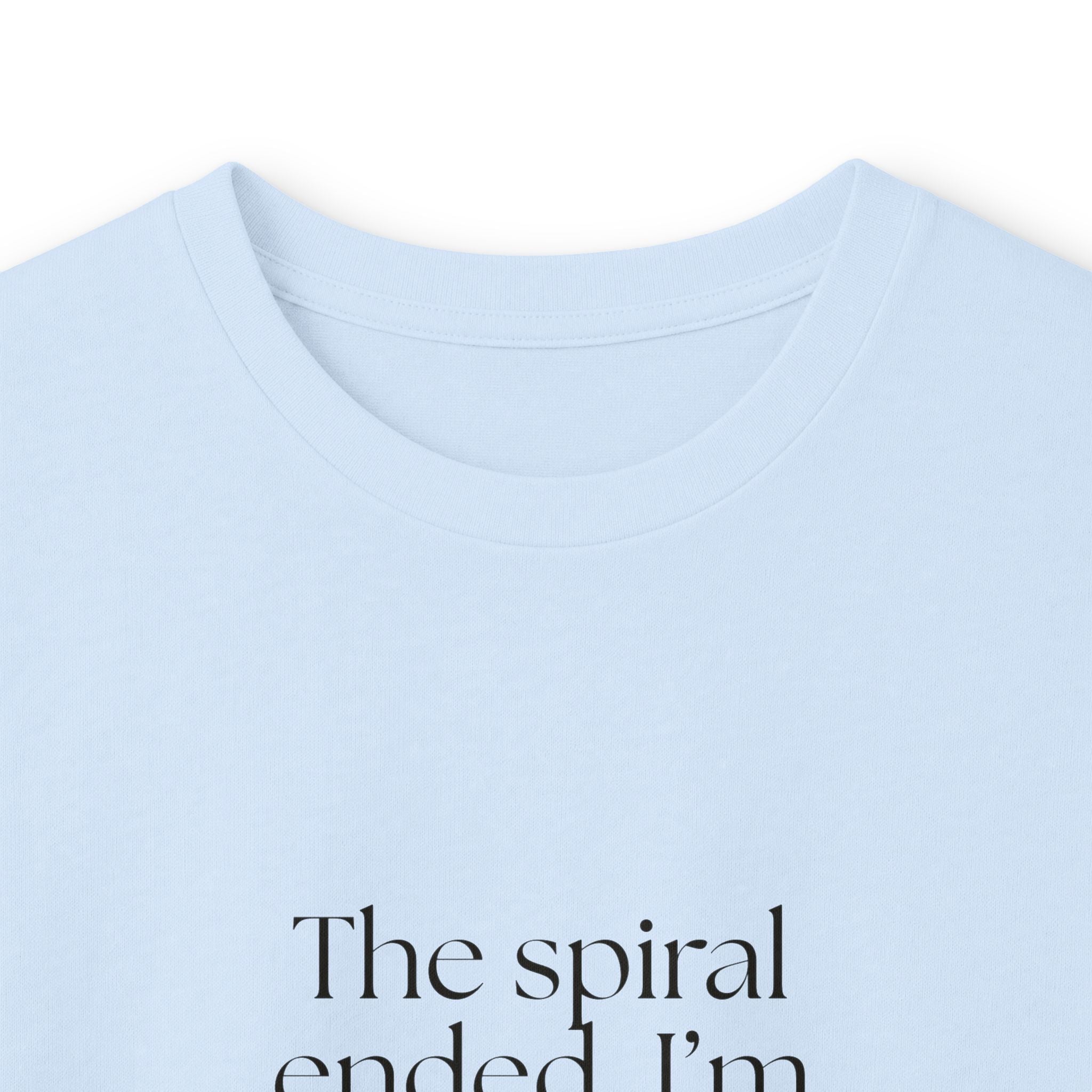 The spiral ended. I’m keeping the lesson - Long Sleeve Shirt - Dry Humor