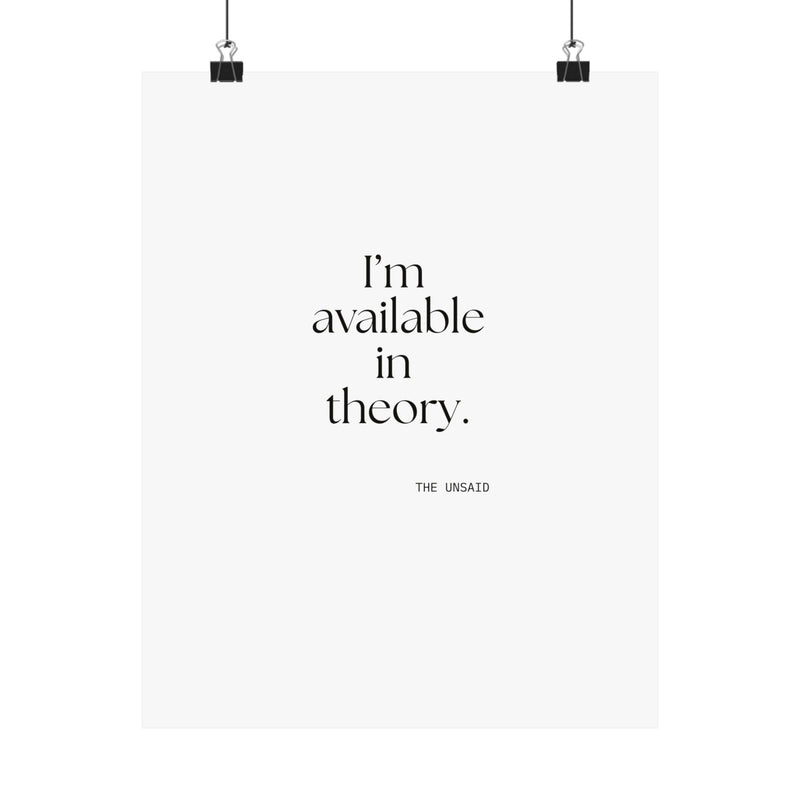 Poster — I’m available in theory.