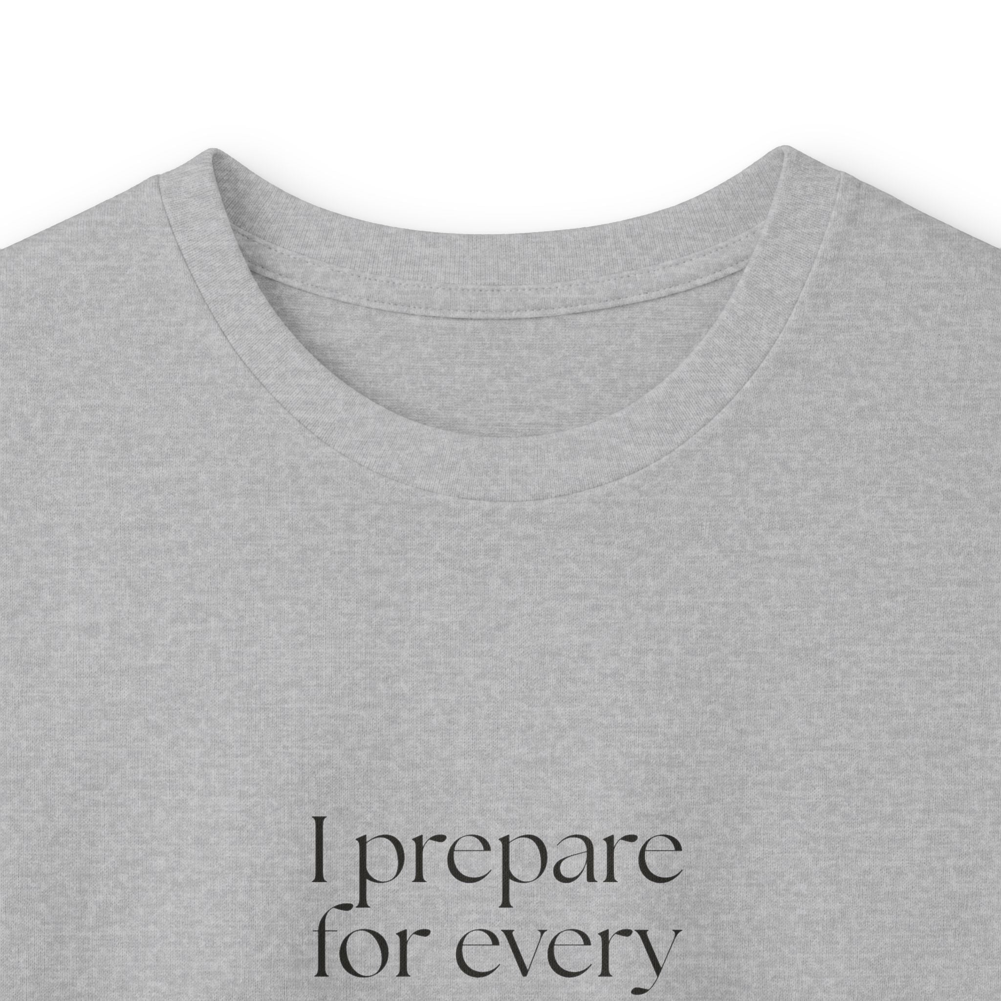 I prepared for every outcome except peace - Long Sleeve Shirt - Dry Humor