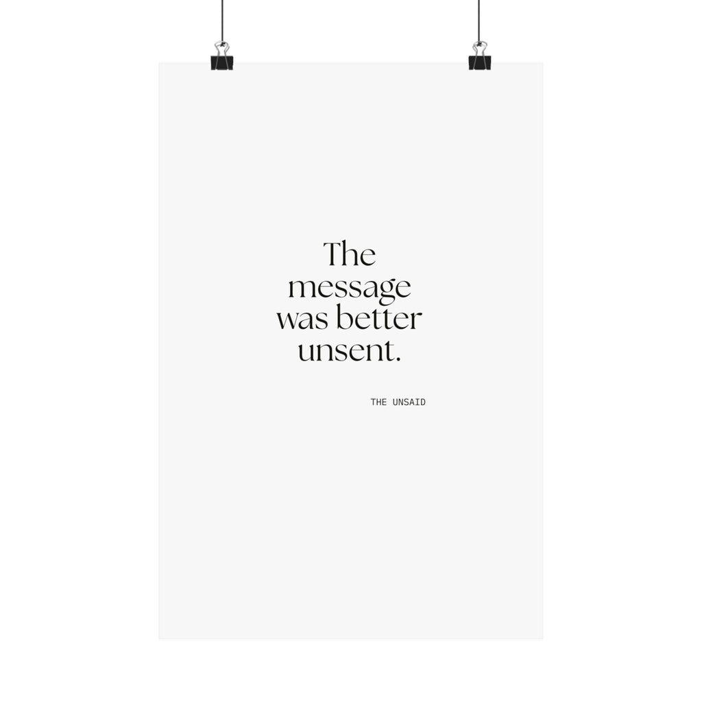 The message was better unsent - Poster - For Overthinkers