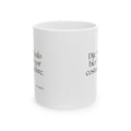 Dije “todo bien” por costumbre - Coffee Mug - En Español