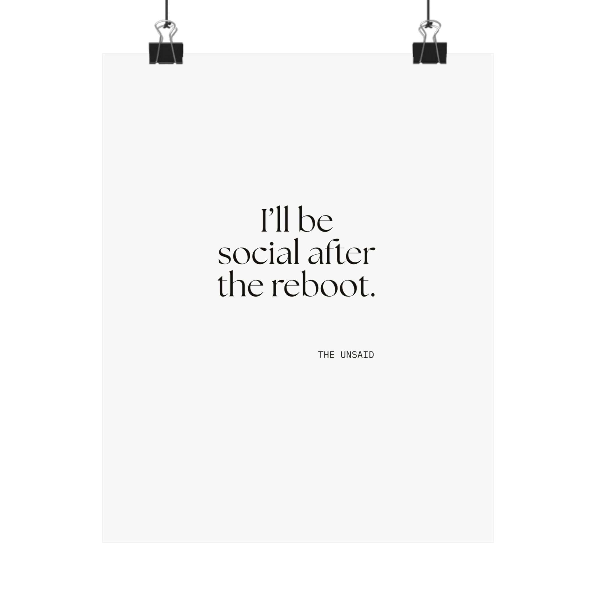 I’ll be social after the reboot - Poster - For Introverts