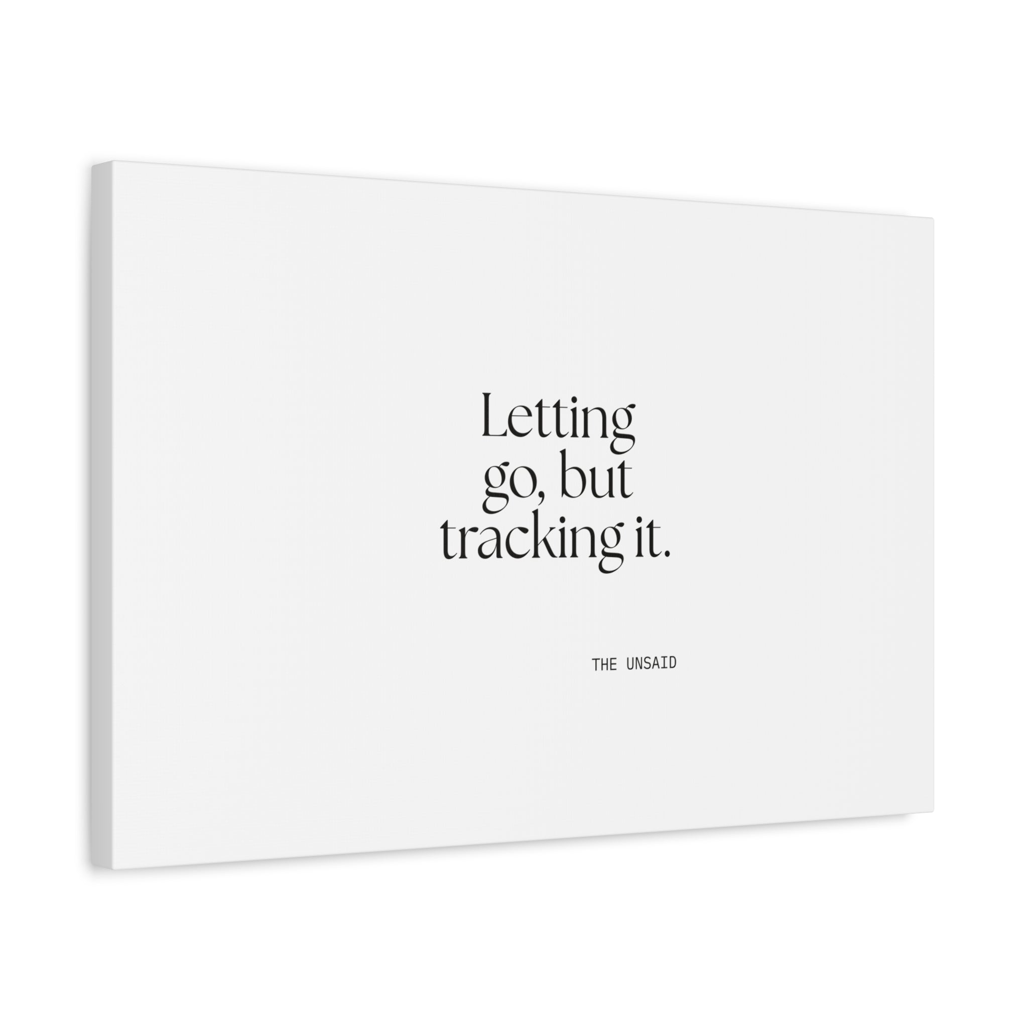 Letting go, but tracking it - Canvas Print - Dry Humor