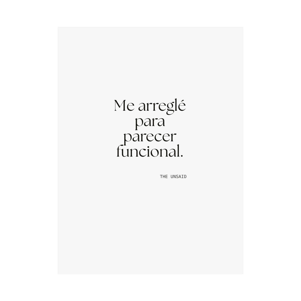 Me arreglé para parecer funcional - Poster - En Español
