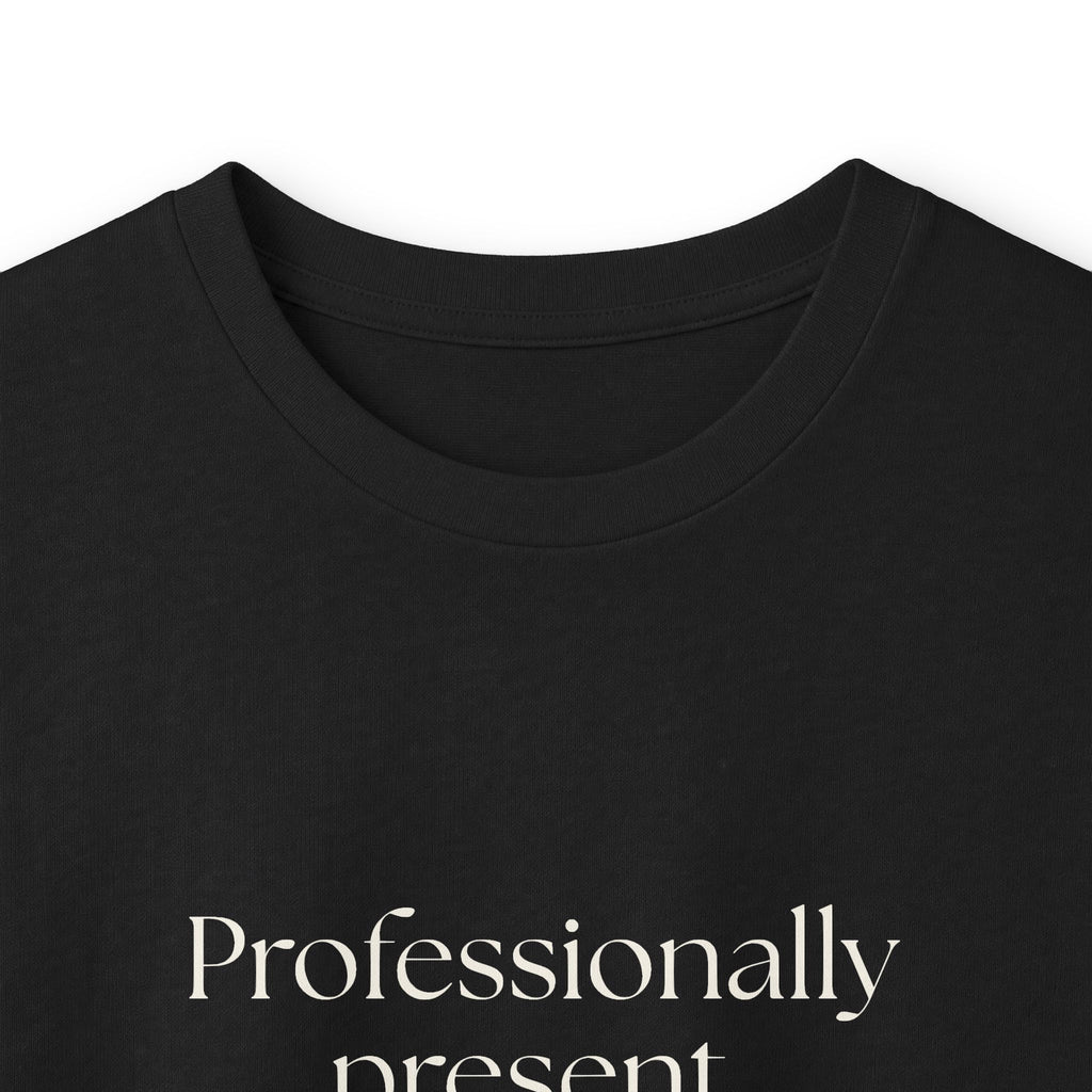 Professionally present. Personally buffering - Long Sleeve Shirt - For Tired Days