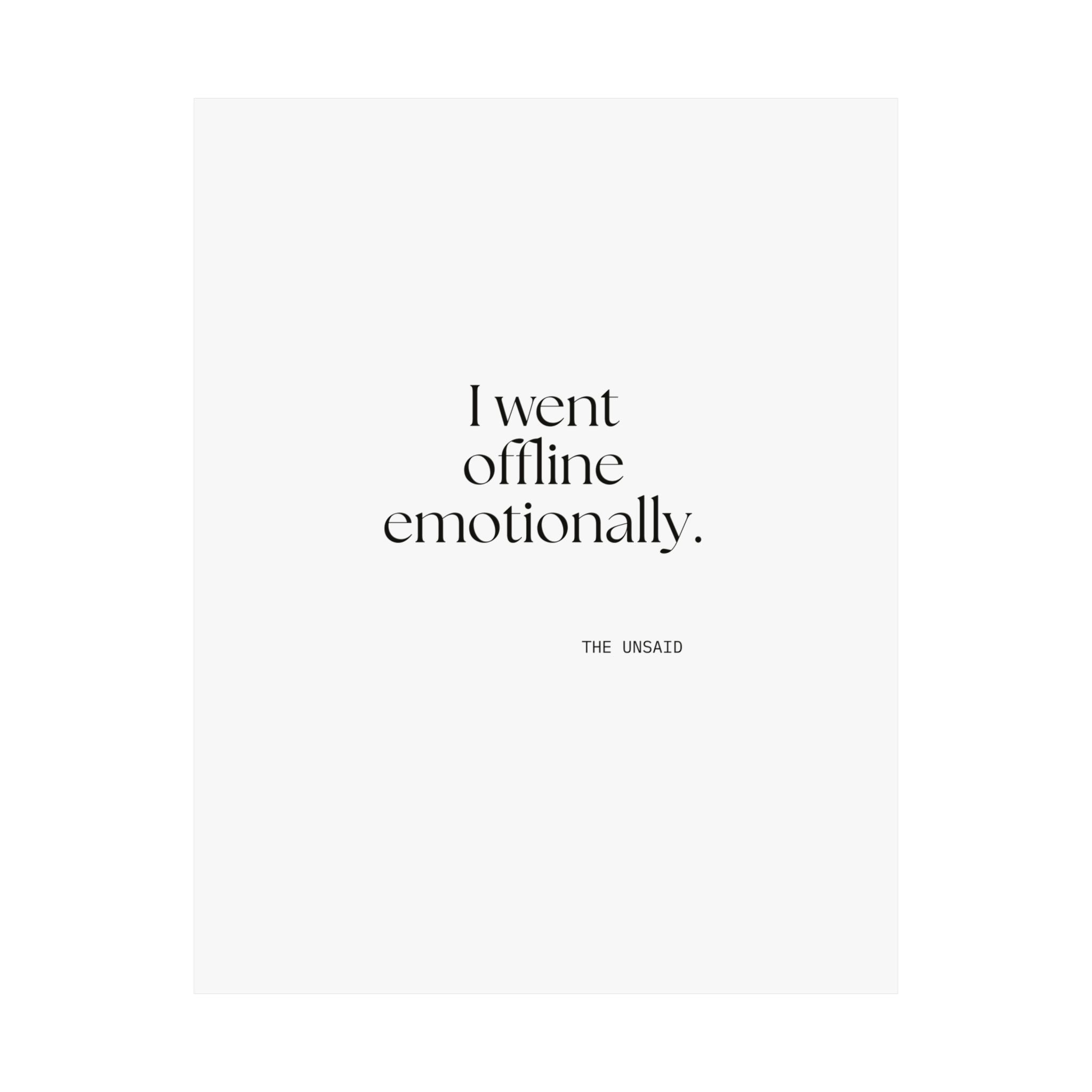 I went offline emotionally - Poster - For Introverts