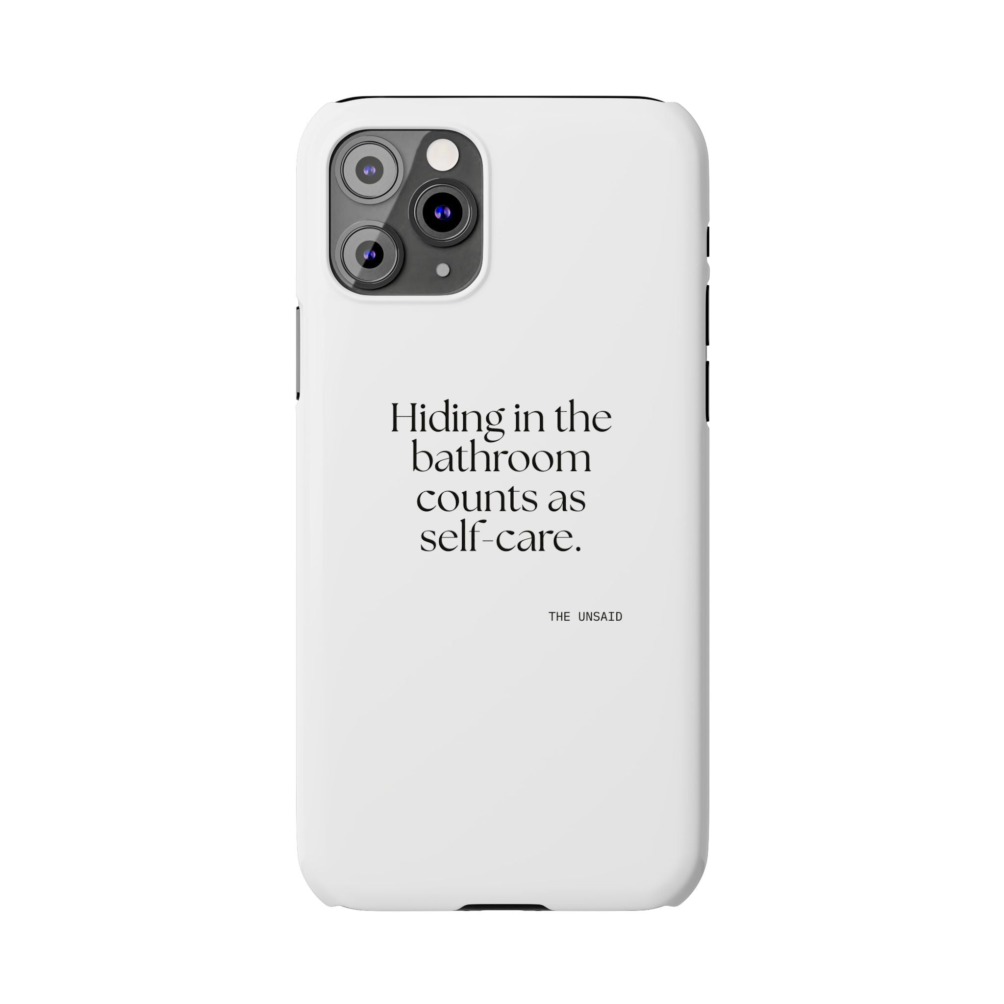 Hiding in the bathroom counts as self-care - Phone Case - For Introverts