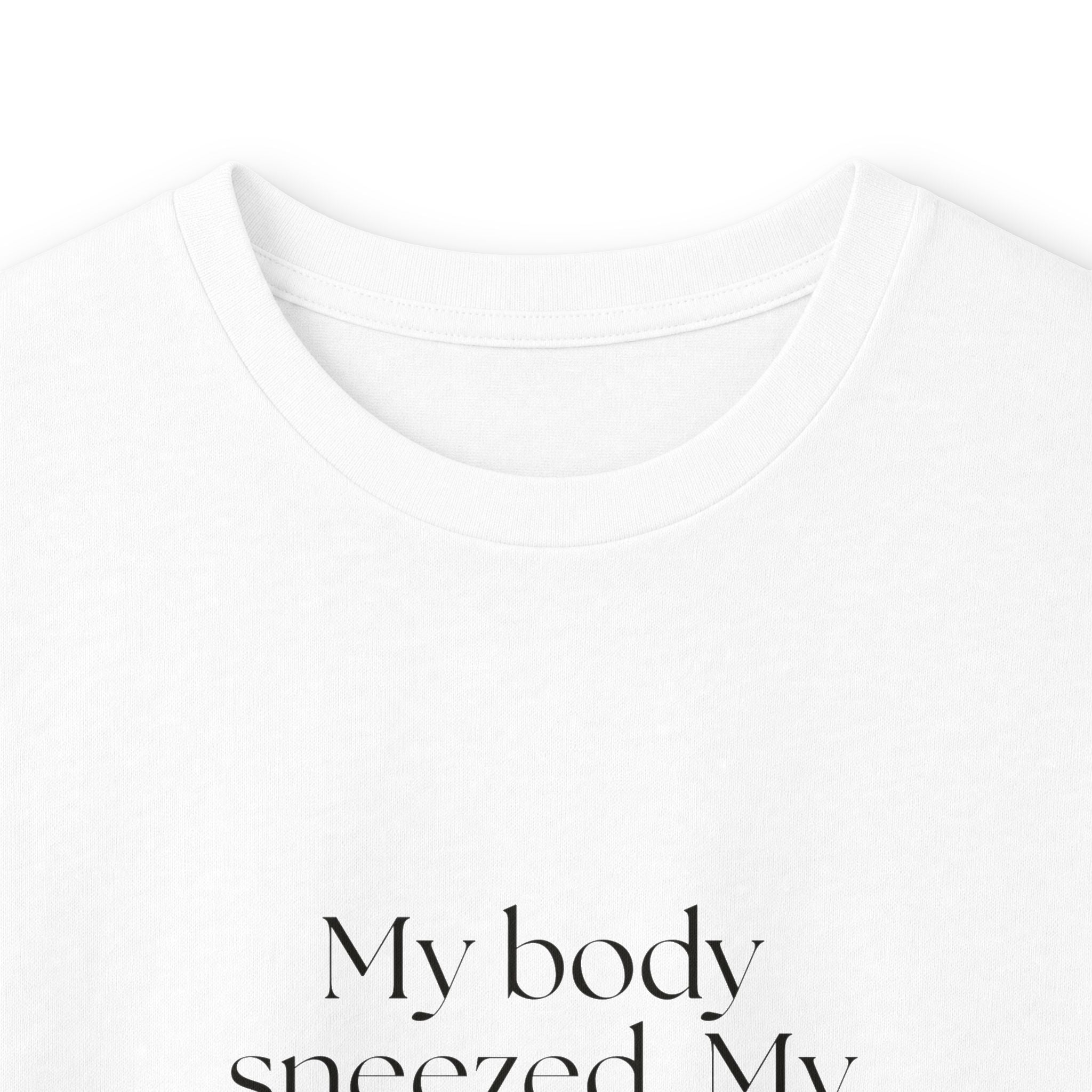 My body sneezed. My brain filed a report - Long Sleeve Shirt - For Overthinkers
