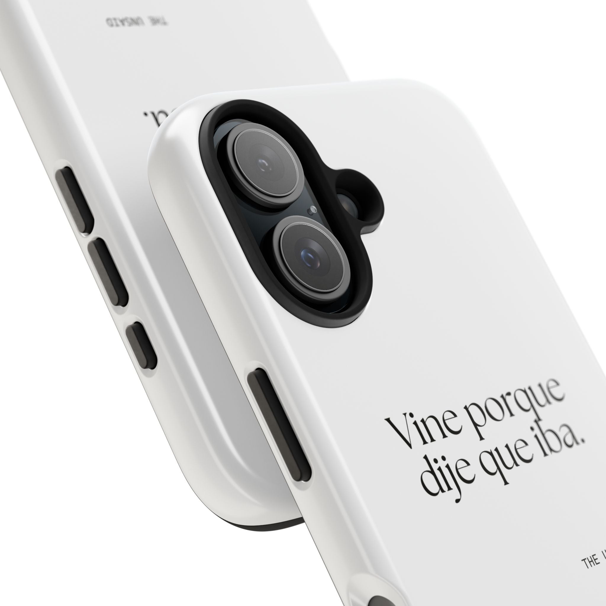 Vine porque dije que iba - Tough Phone Case - En Español