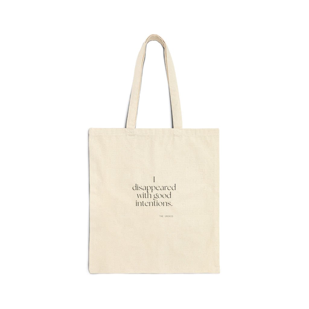 I disappeared with good intentions - Tote Bag - For Introverts