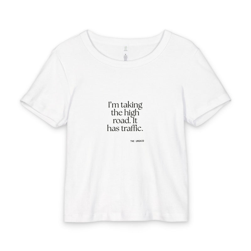 Baby Tee — I’m taking the high road. It has traffic.