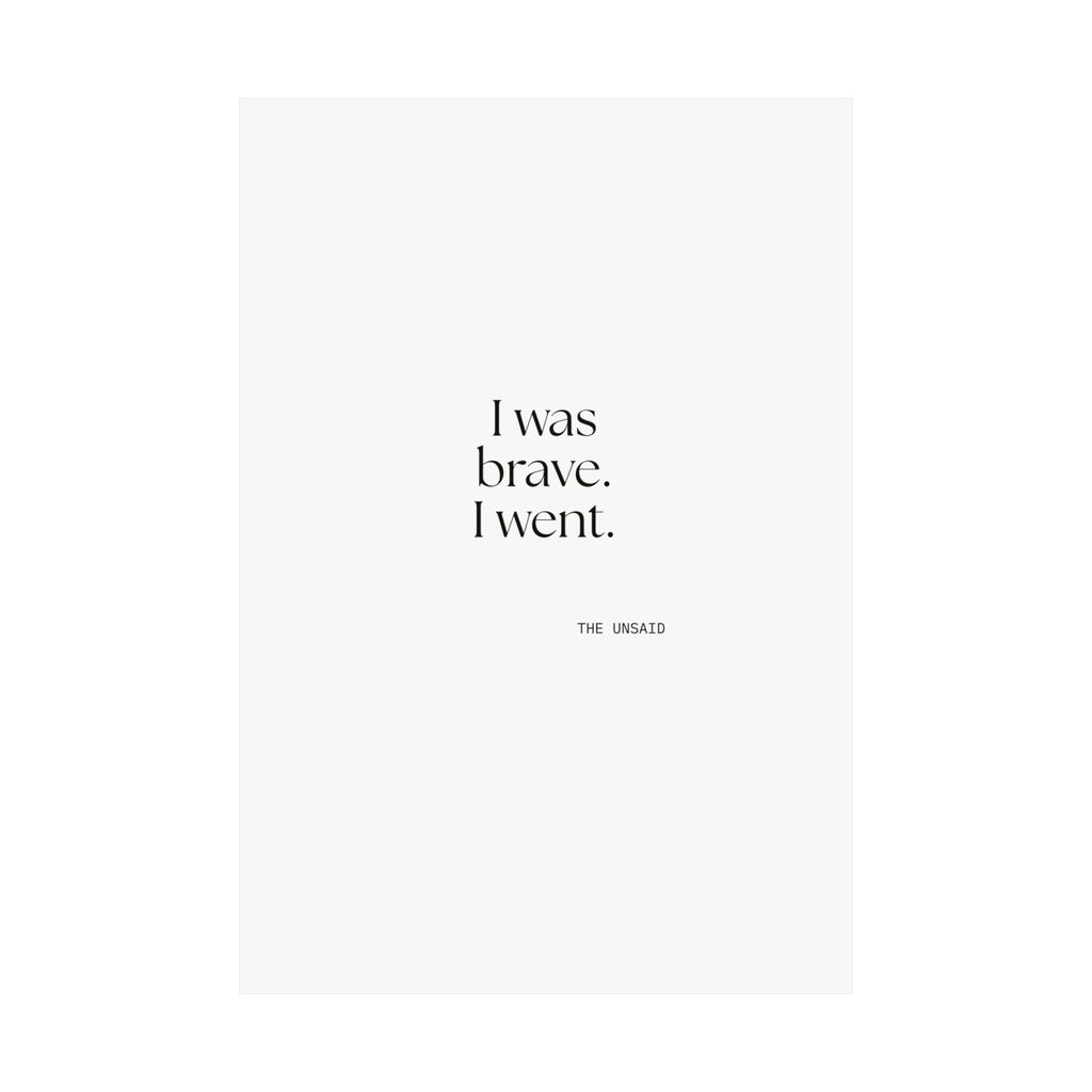 I was brave. I went - Poster - For Introverts