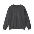 I sent the safe version - Sweatshirt - For Overthinkers
