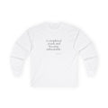 I completed a task and became unbearable - Long Sleeve Shirt - Dry Humor