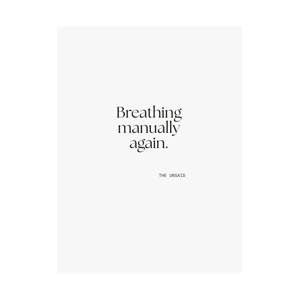 Breathing manually again - Poster - For Quiet Minds
