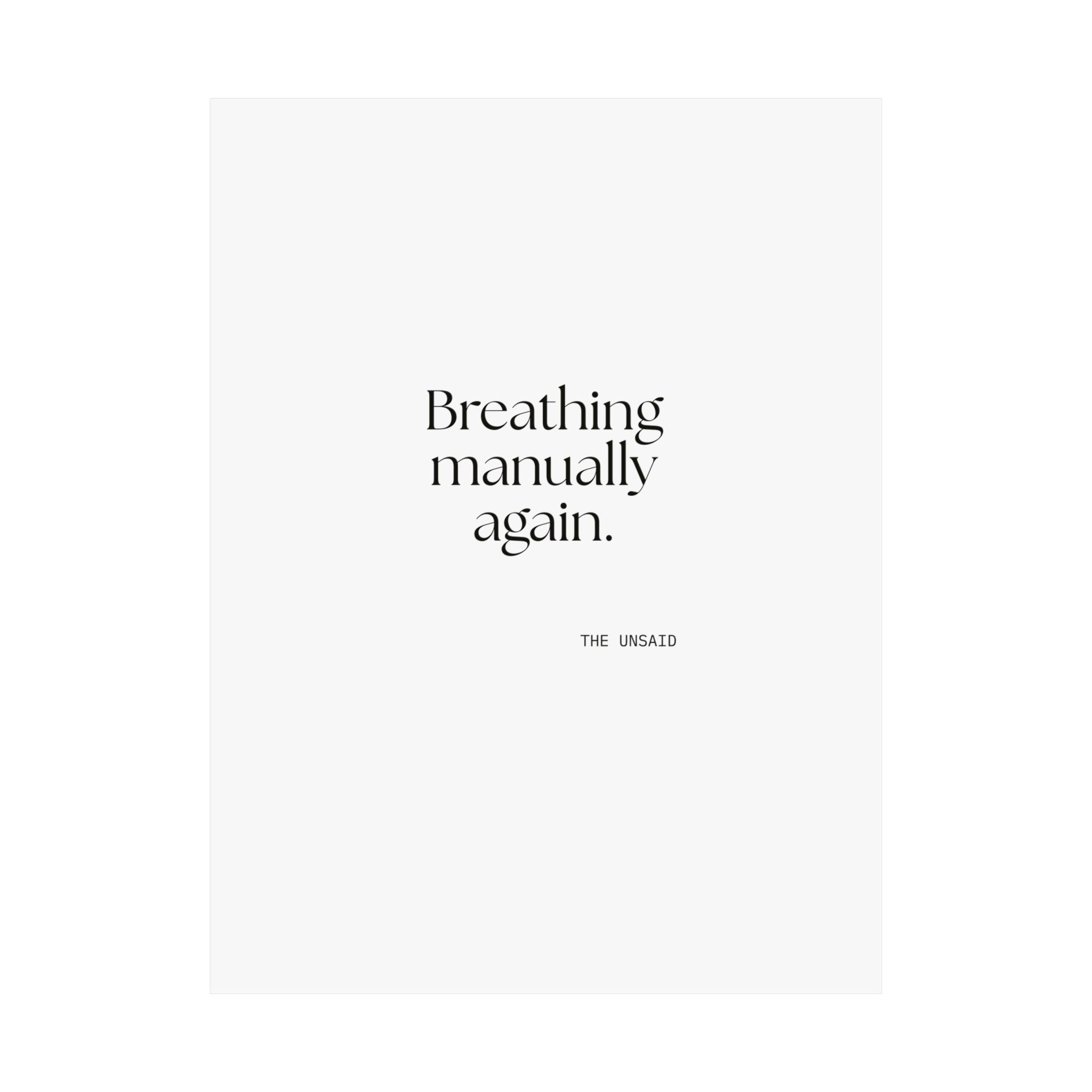 Breathing manually again - Poster - For Quiet Minds
