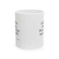 I did the thing. Please clap internally - Coffee Mug - Dry Humor