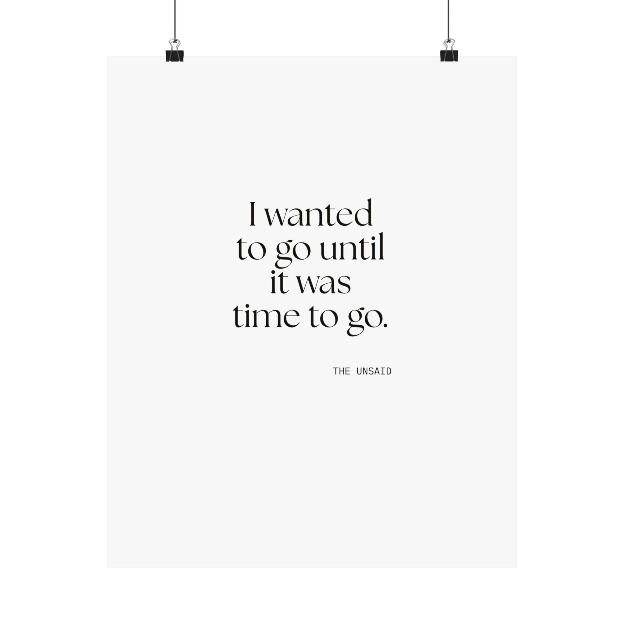 I wanted to go until it was time to go - Poster - For Introverts