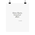 I love them. I recover after - Poster - For Someone Who Stays