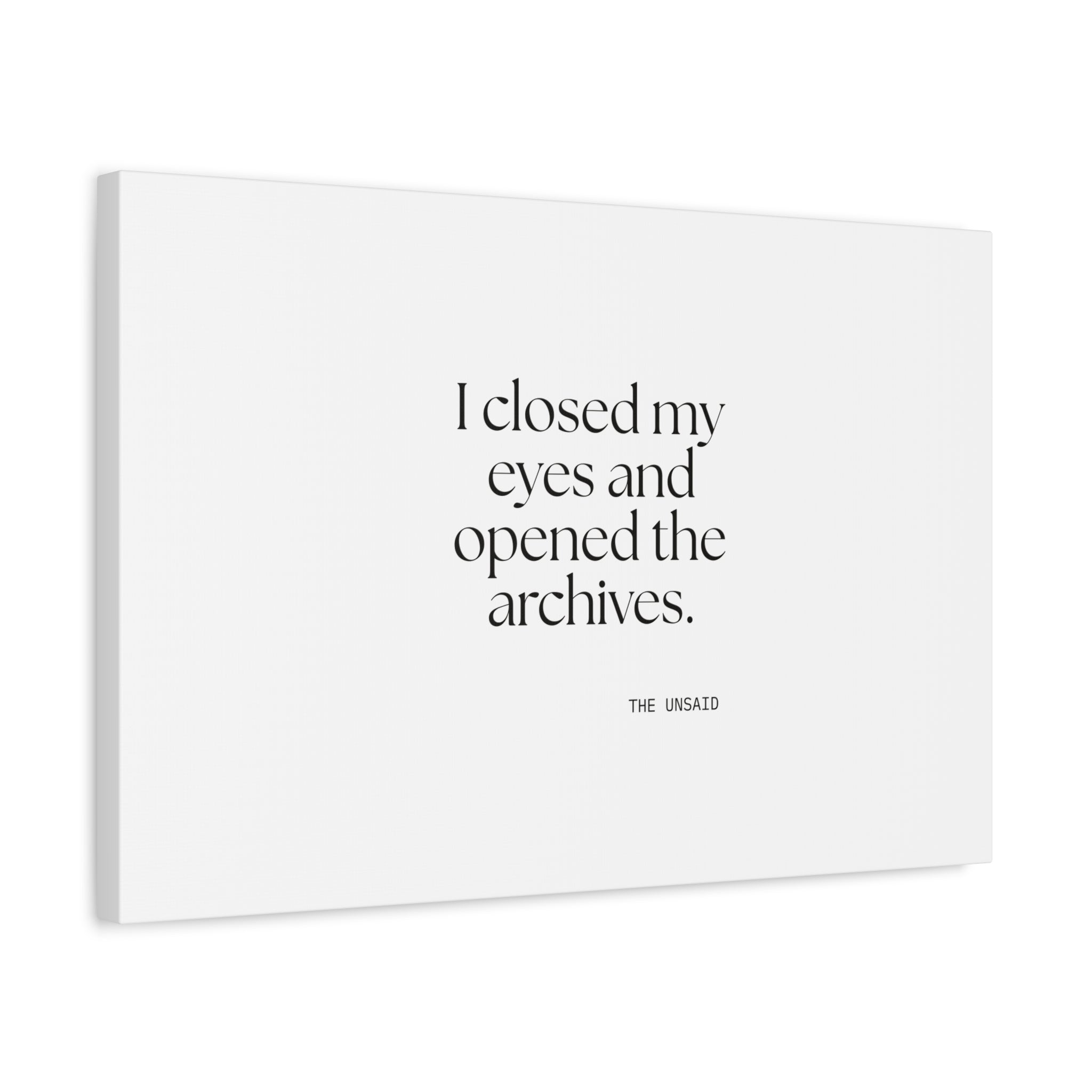I closed my eyes and opened the archives - Canvas Print - For Overthinkers