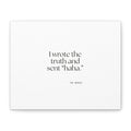 I wrote the truth and sent “haha.” - Canvas Print - For Overthinkers