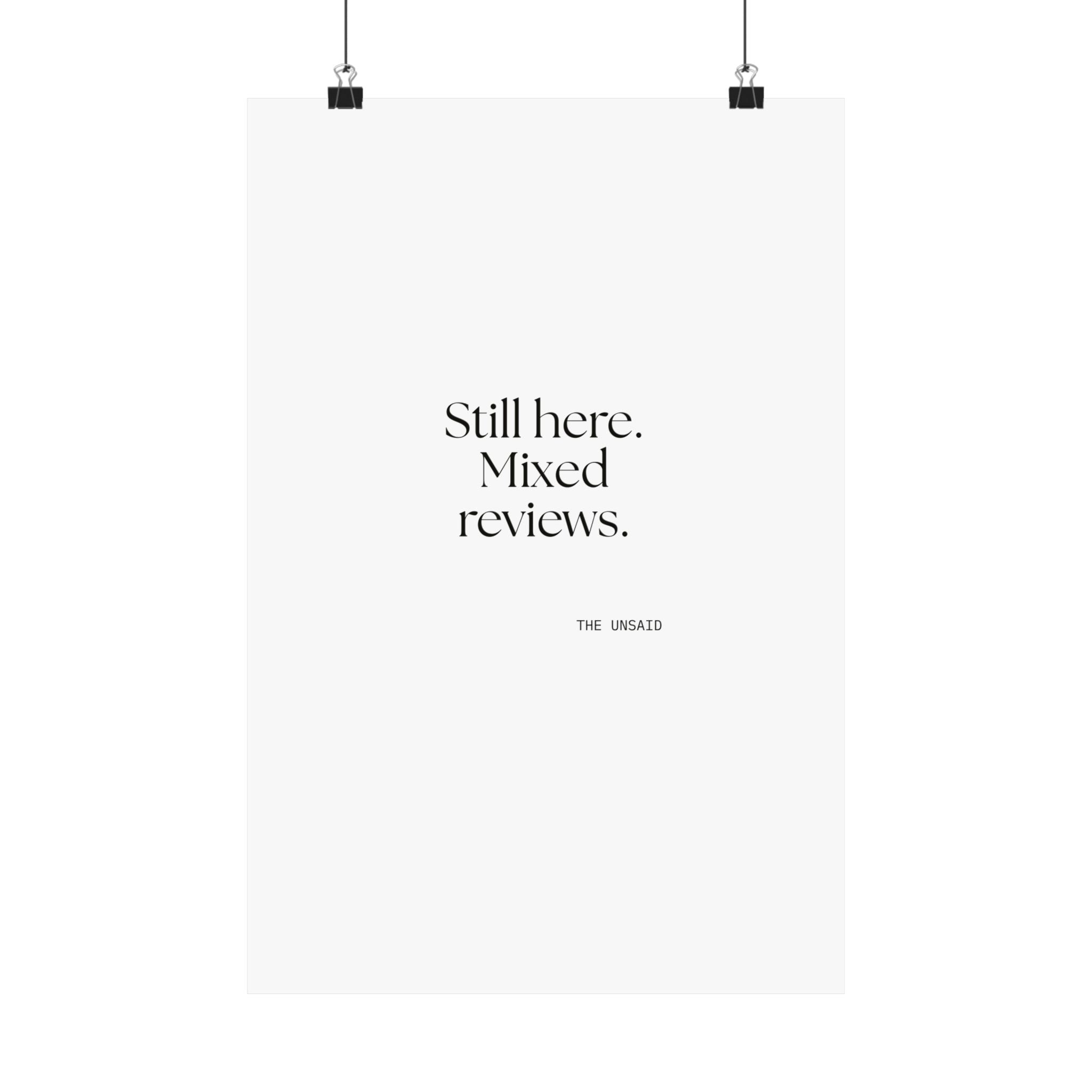 Still here. Mixed reviews - Poster - For Introverts