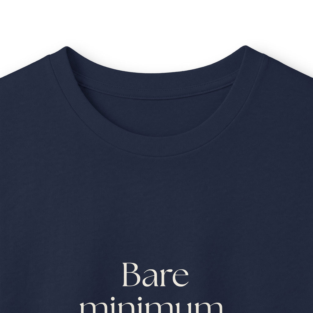 Bare minimum. Maximum effort - Long Sleeve Shirt - Dry Humor