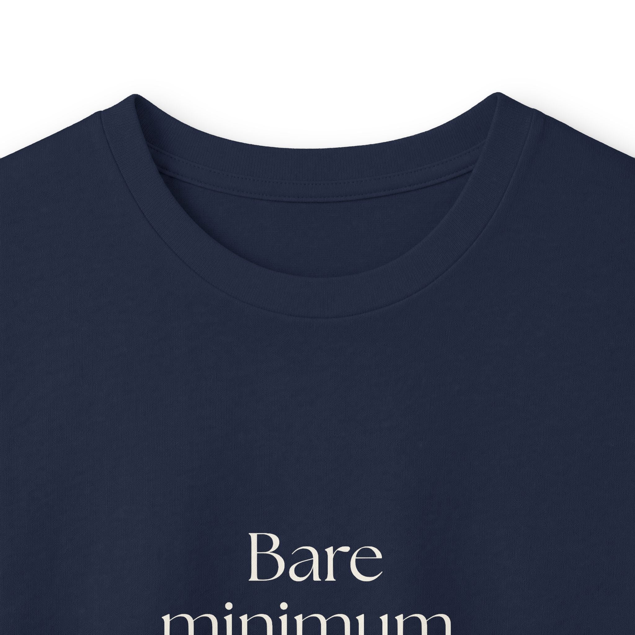 Bare minimum. Maximum effort - Long Sleeve Shirt - Dry Humor