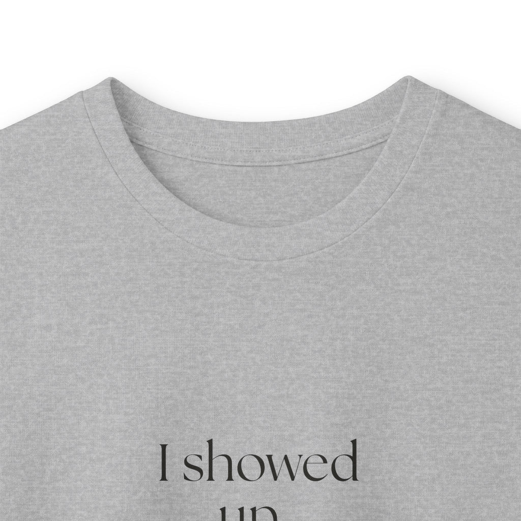 I showed up. Different from thriving - Long Sleeve Shirt - Dry Humor