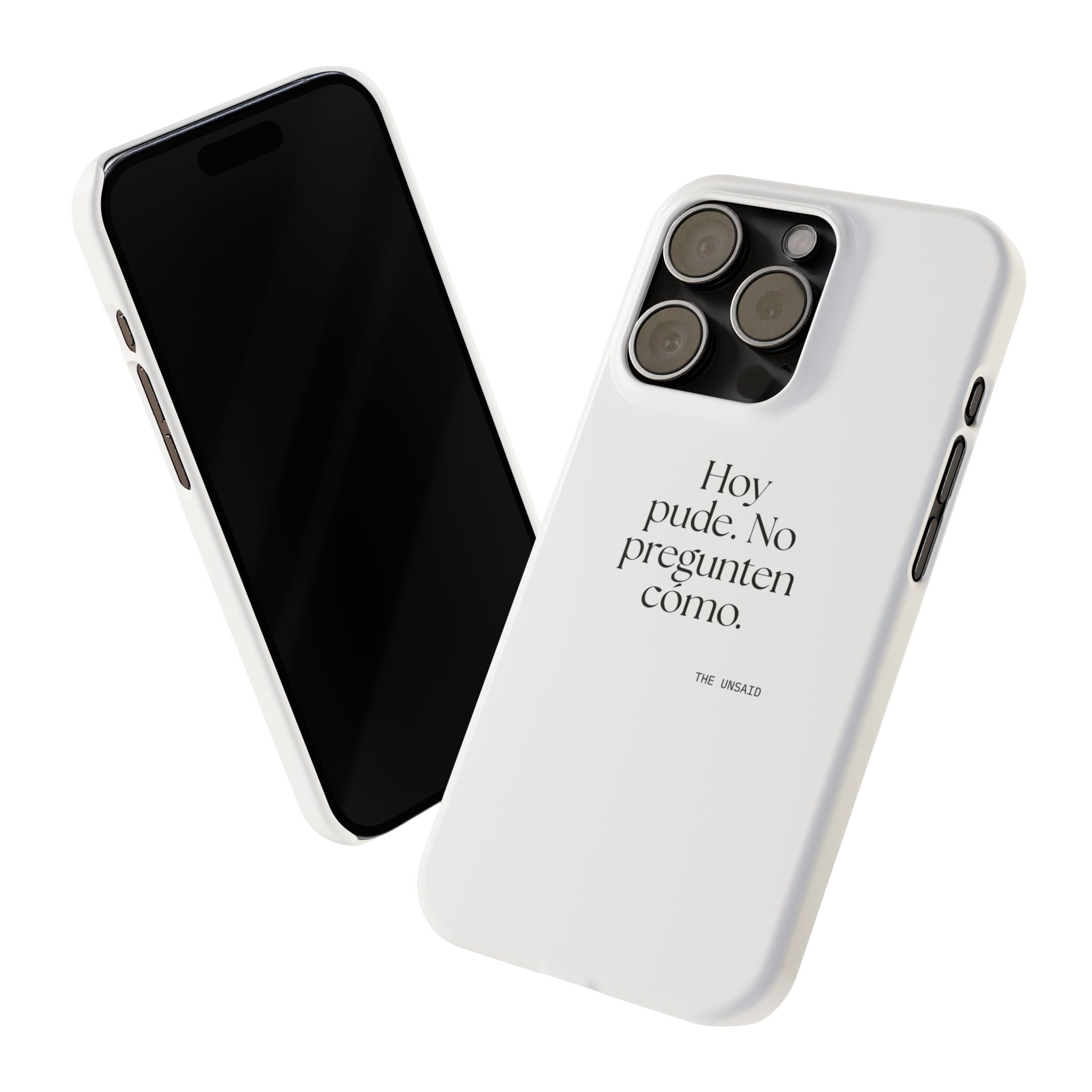 Hoy pude. No pregunten cómo - Phone Case - En Español