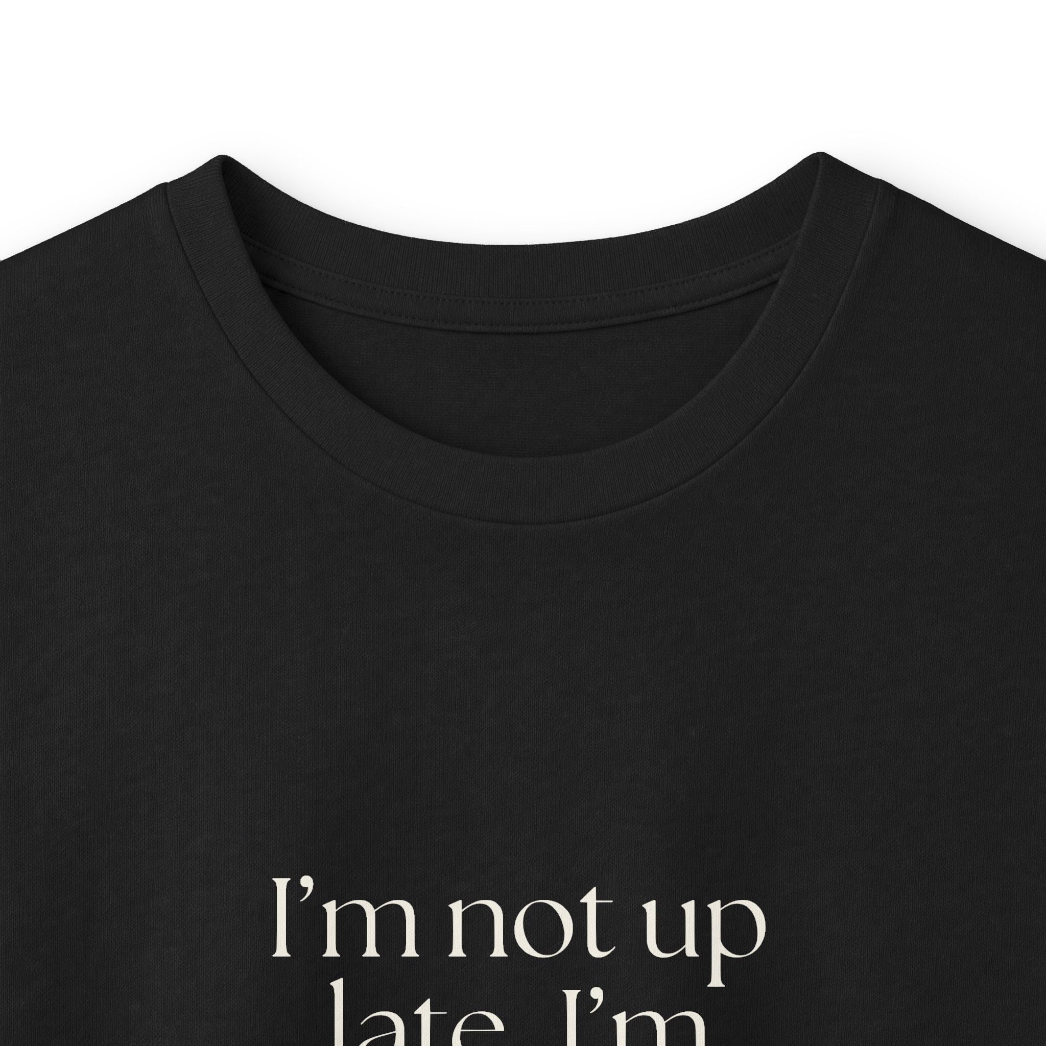 I’m not up late. I’m processing horizontally - Long Sleeve Shirt - For Overthinkers