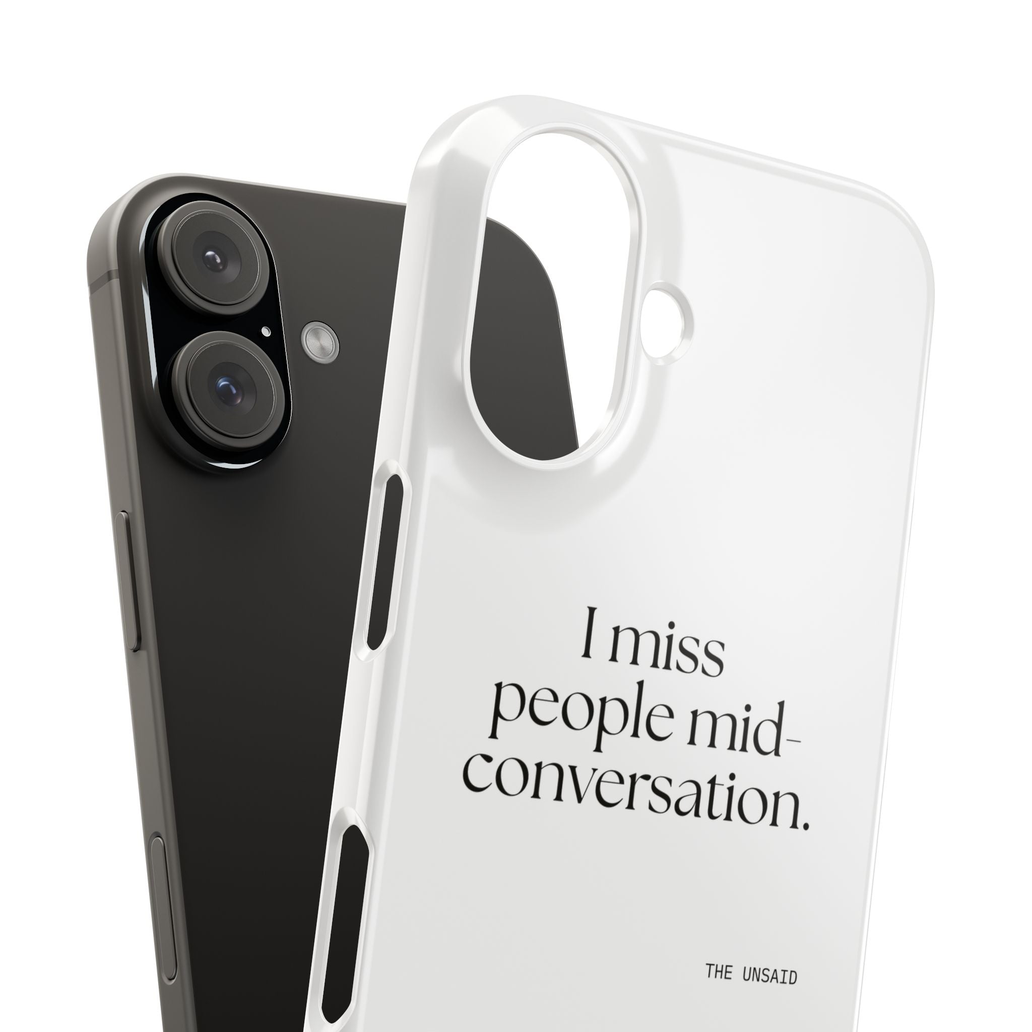 I miss people mid-conversation - Phone Case - For Introverts
