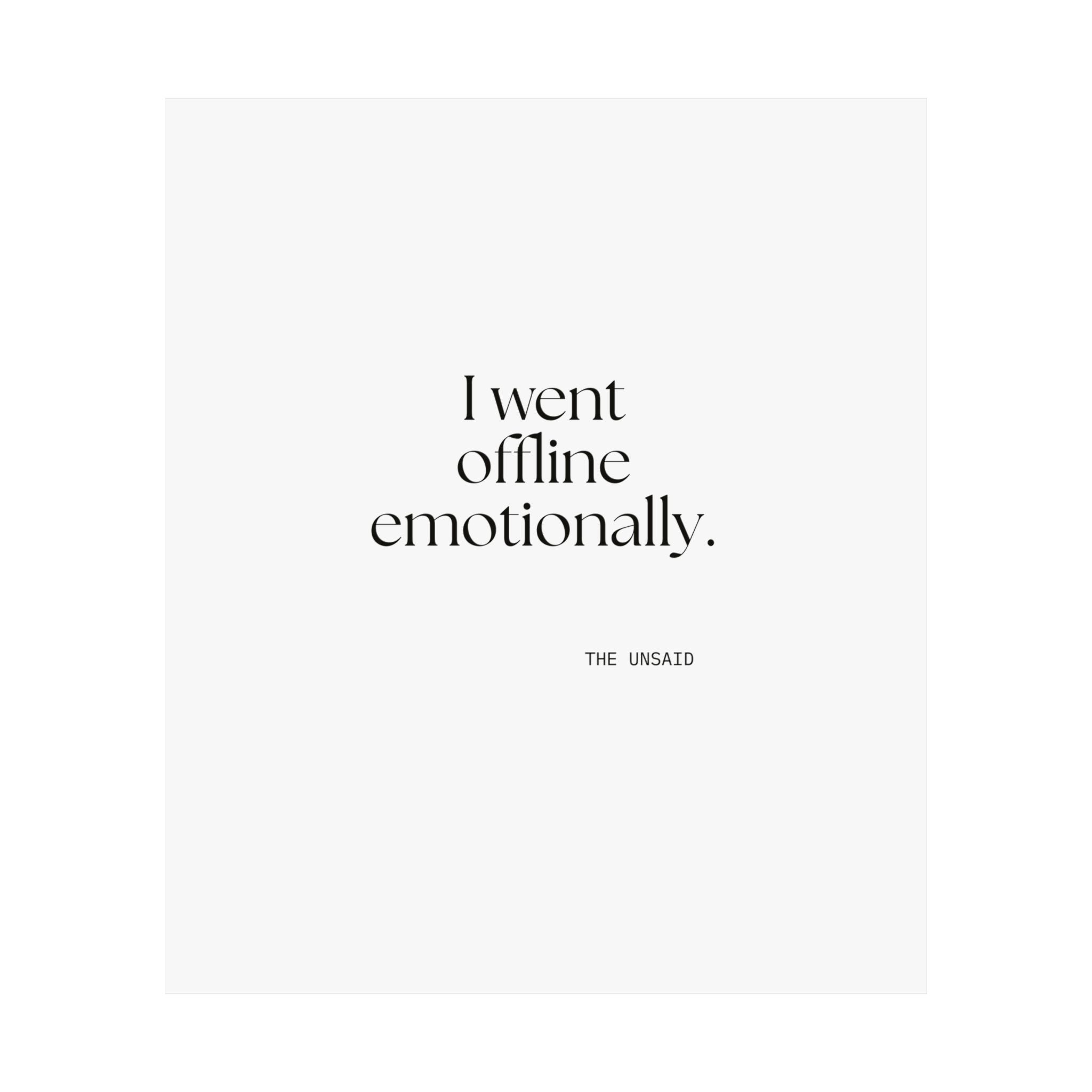 I went offline emotionally - Poster - For Introverts