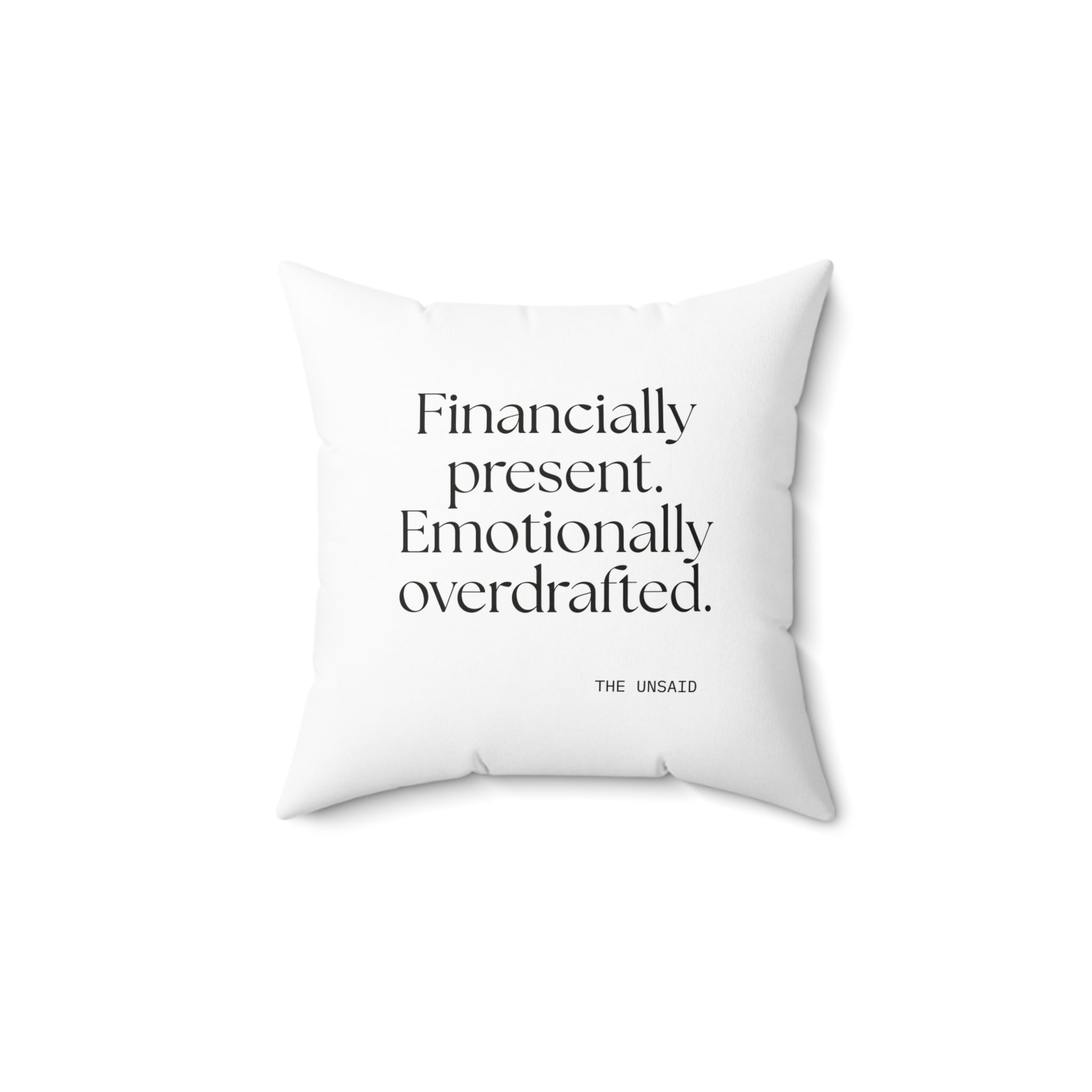 Financially present. Emotionally overdrafted - Throw Pillow - Dry Humor