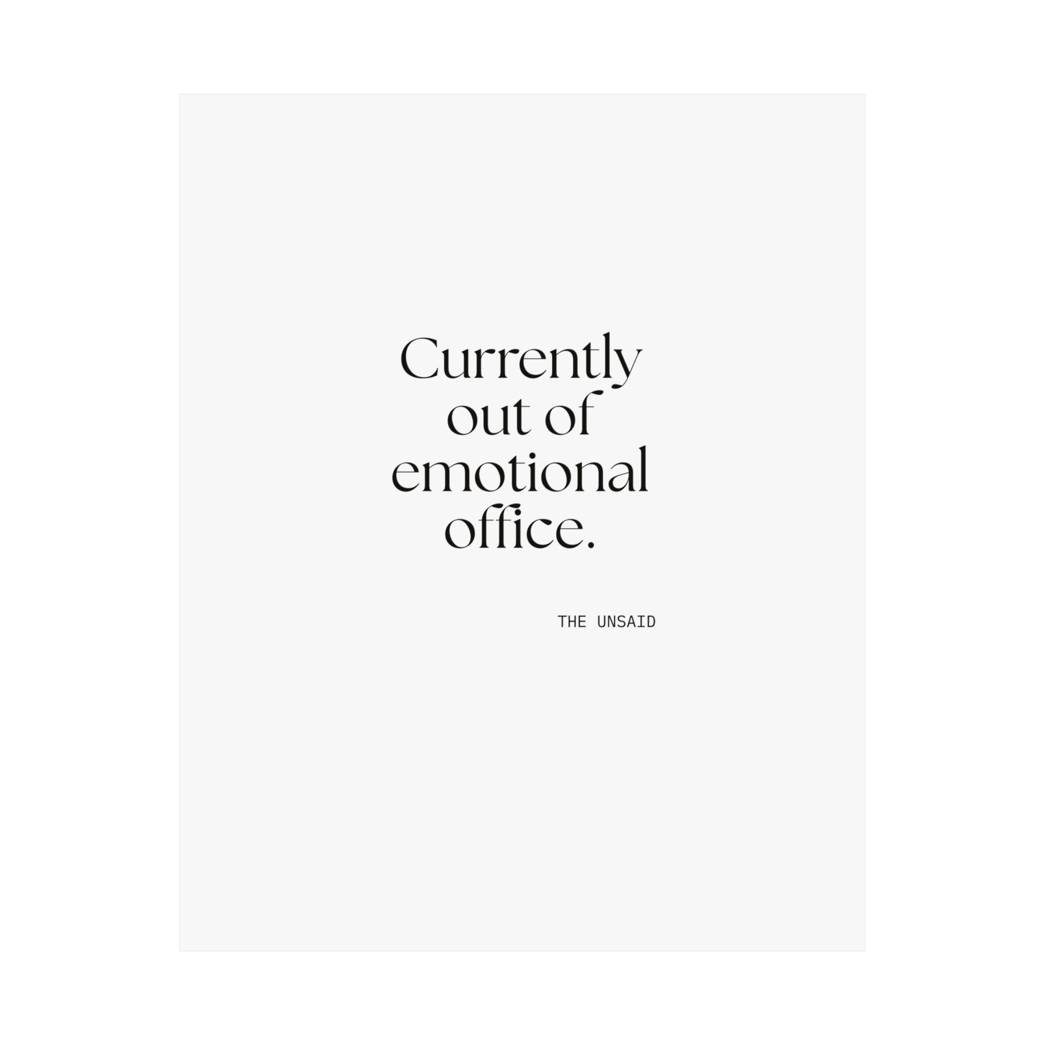 Currently out of emotional office - Poster - For Tired Days
