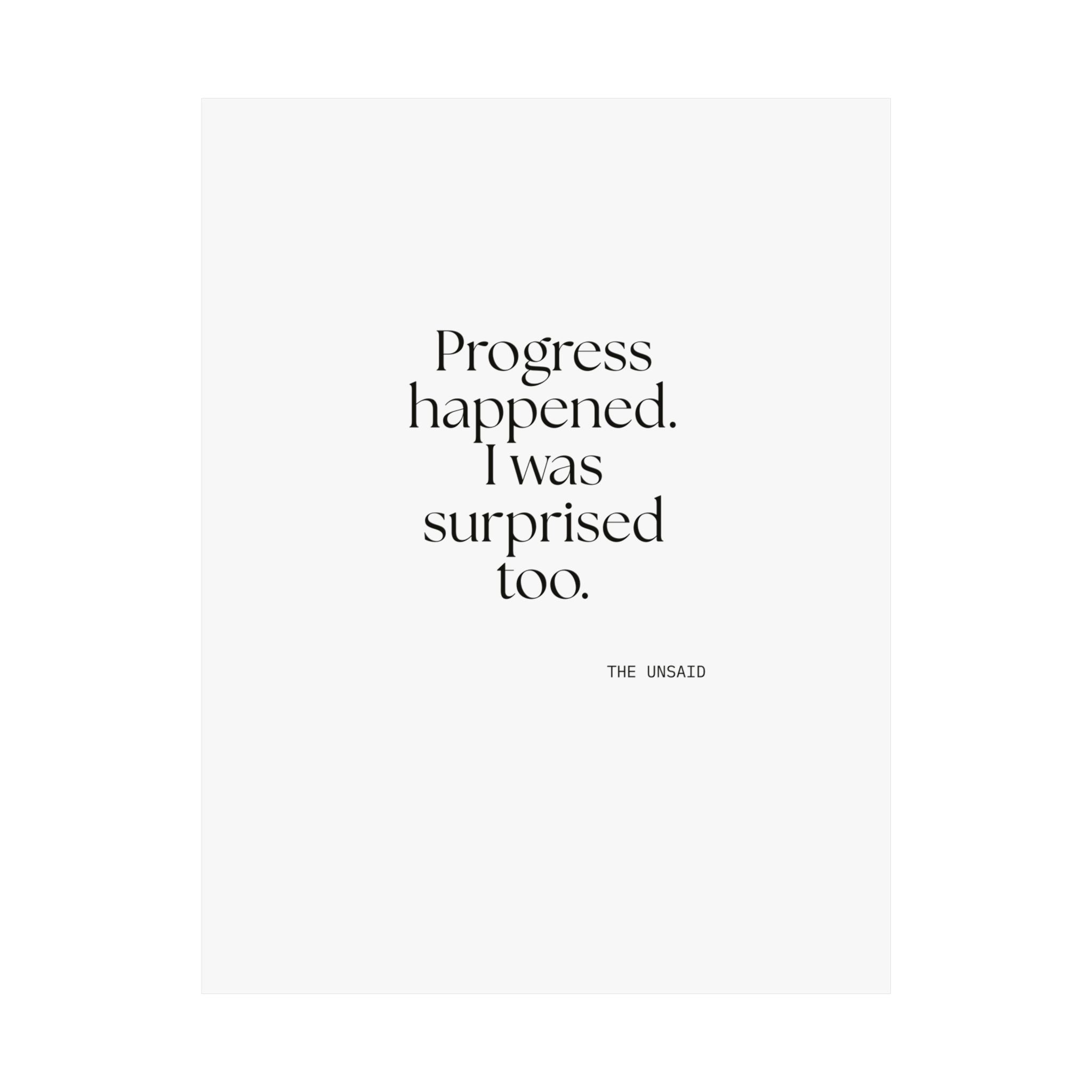 Progress happened. I was surprised too - Poster - Dry Humor