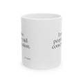 I miss people mid-conversation - Coffee Mug - For Introverts