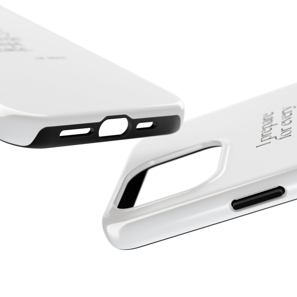 I prepared for every outcome except peace - Tough Phone Case - Dry Humor