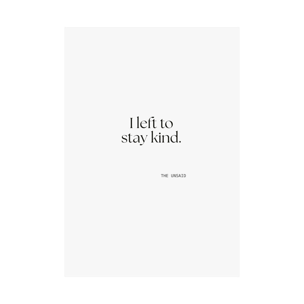 I left to stay kind - Poster - For Introverts