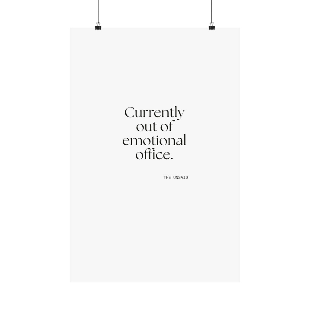 Currently out of emotional office - Poster - For Tired Days