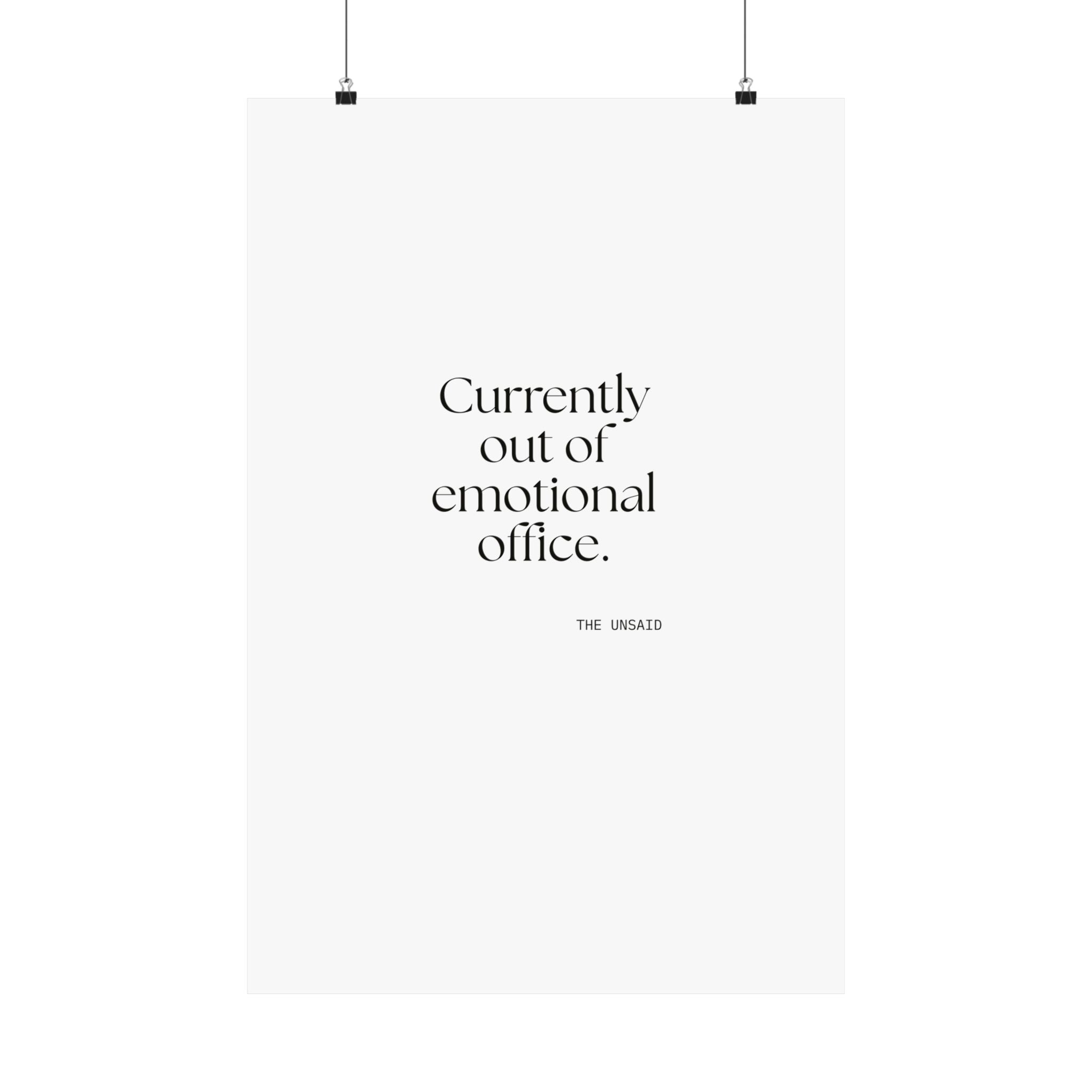 Currently out of emotional office - Poster - For Tired Days