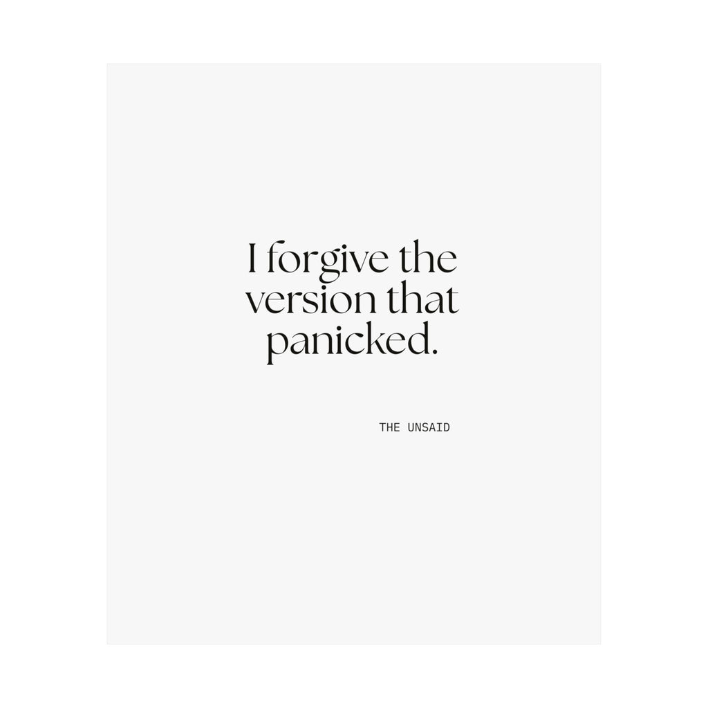 I forgive the version that panicked - Poster - Dry Humor