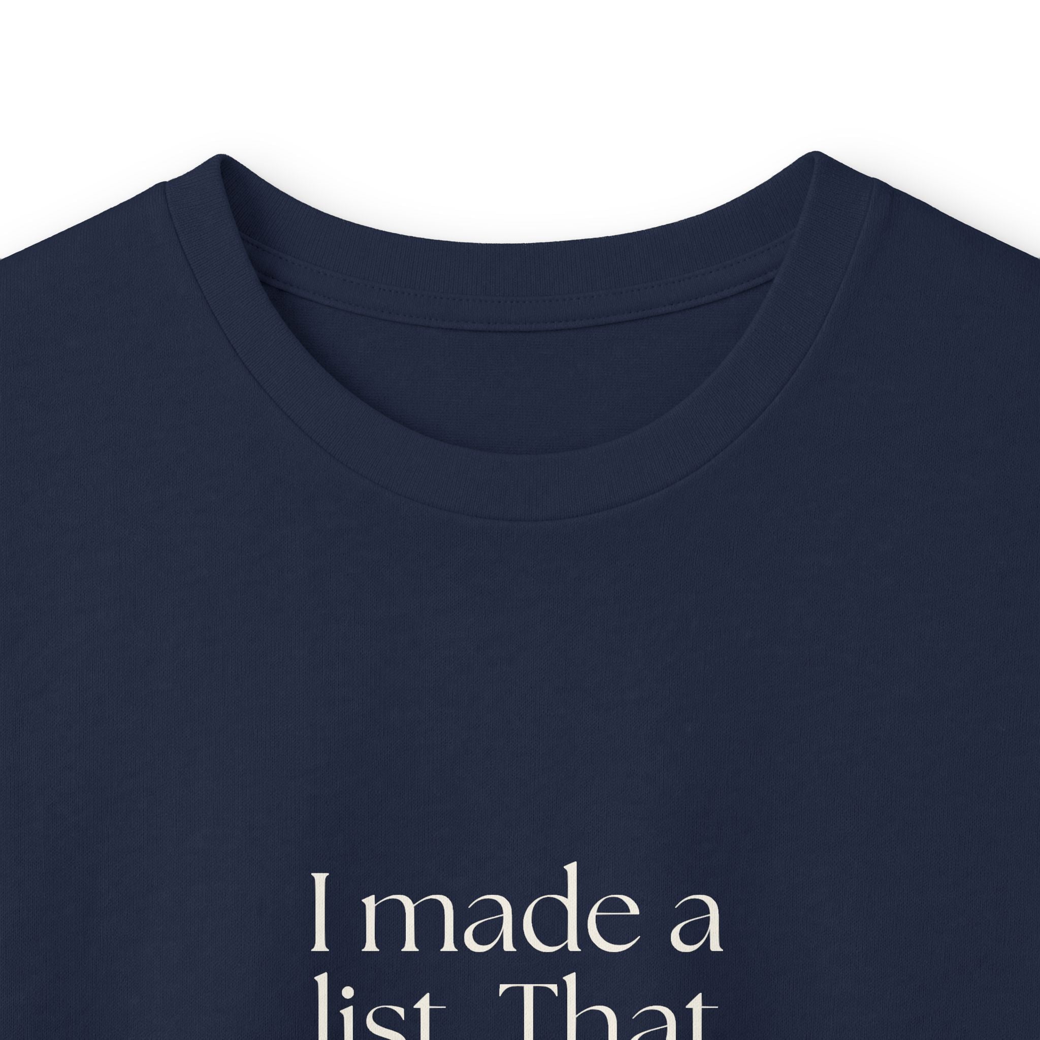 I made a list. That counts emotionally - Long Sleeve Shirt - Dry Humor