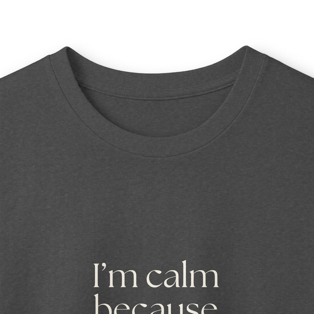I’m calm because I checked twice - Long Sleeve Shirt - Dry Humor