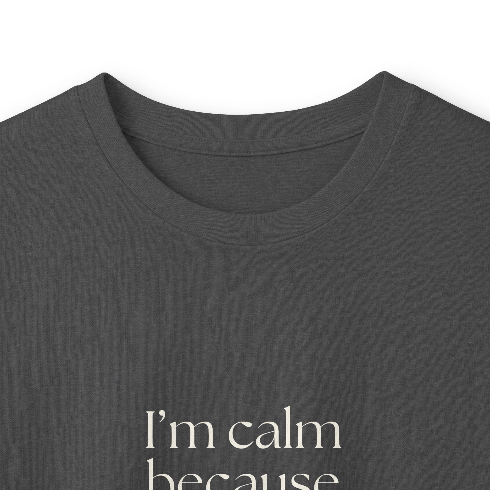I’m calm because I checked twice - Long Sleeve Shirt - Dry Humor