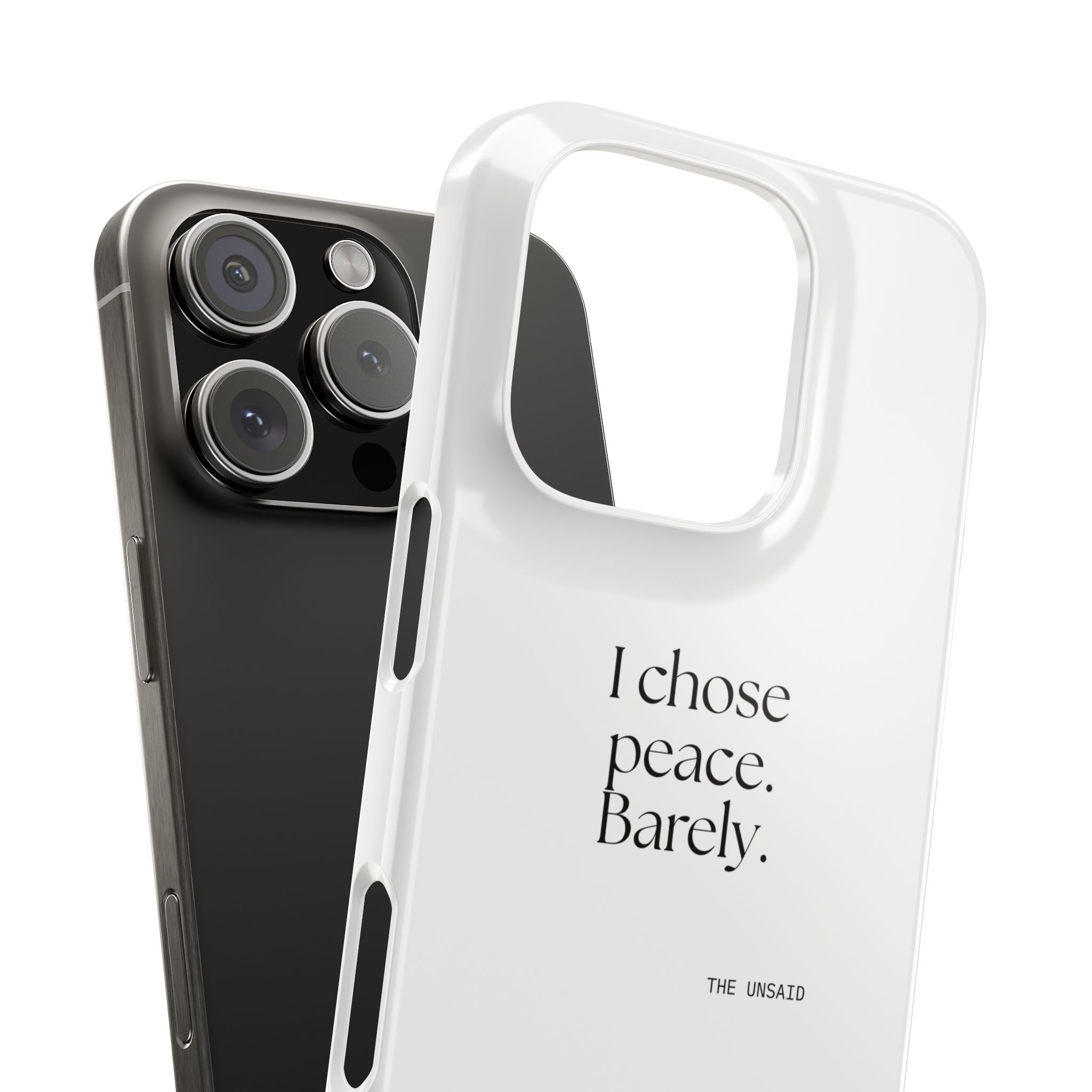 I chose peace. Barely - Phone Case - Dry Humor