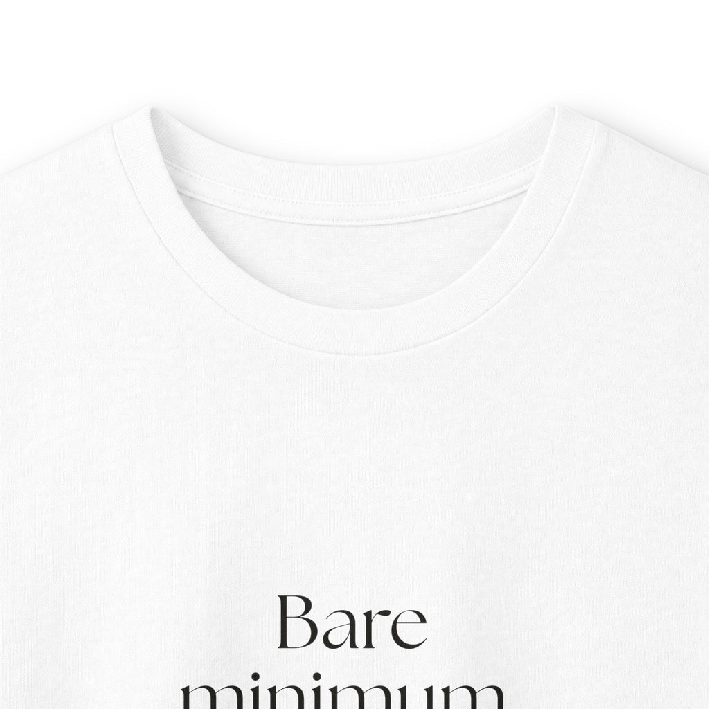 Bare minimum. Maximum effort - Long Sleeve Shirt - Dry Humor