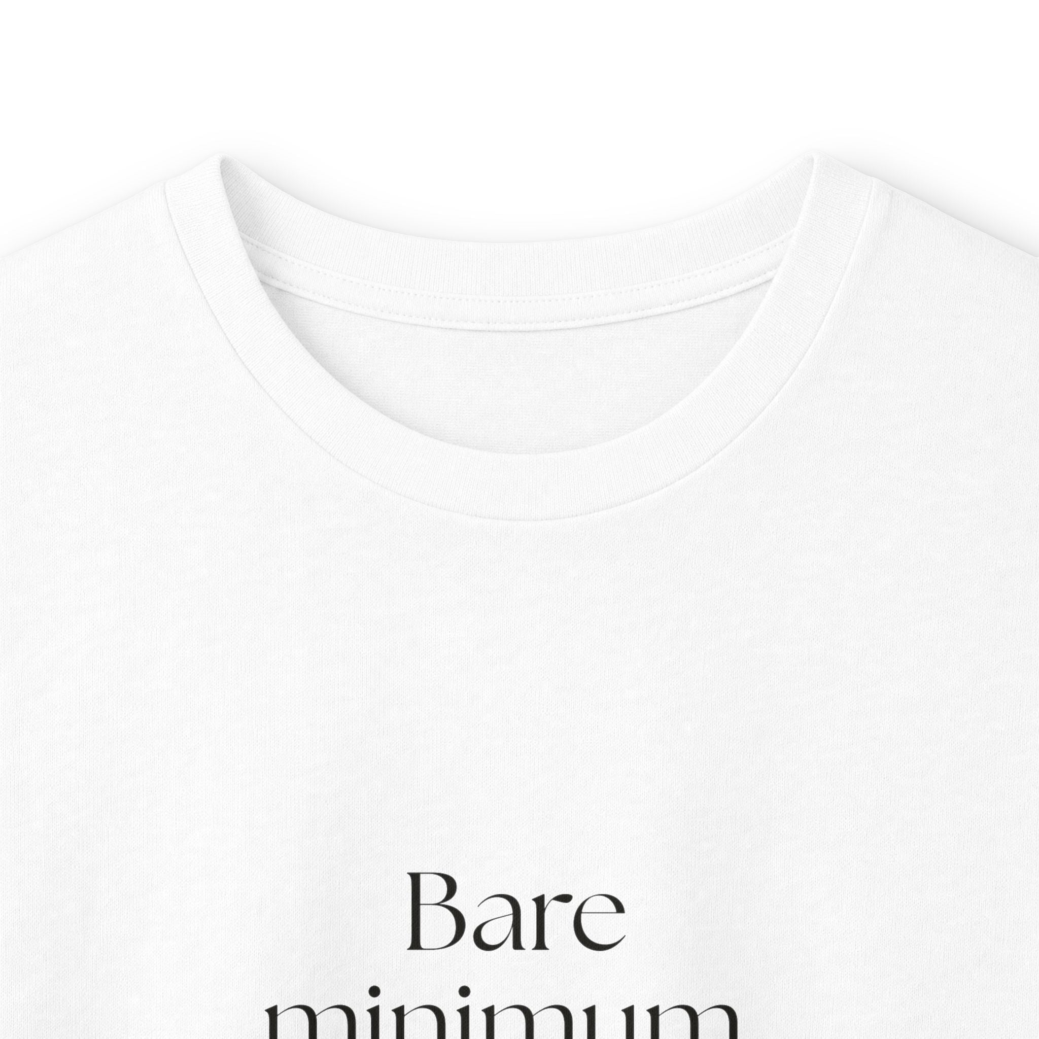Bare minimum. Maximum effort - Long Sleeve Shirt - Dry Humor