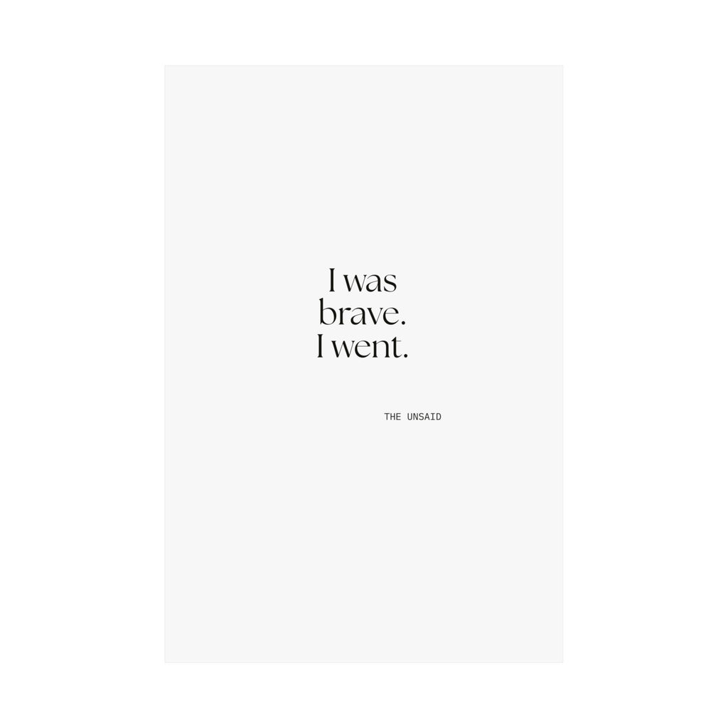 I was brave. I went - Poster - For Introverts