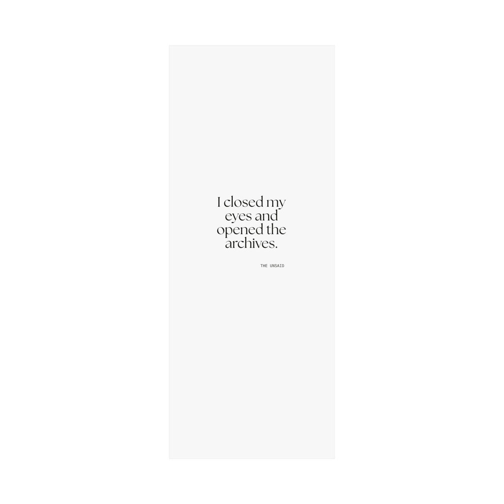 I closed my eyes and opened the archives - Poster - For Overthinkers